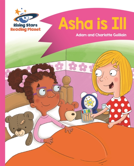 Reading Planet - Asha is Ill - Pink B: Comet Street Kids, Paperback / softback Book
