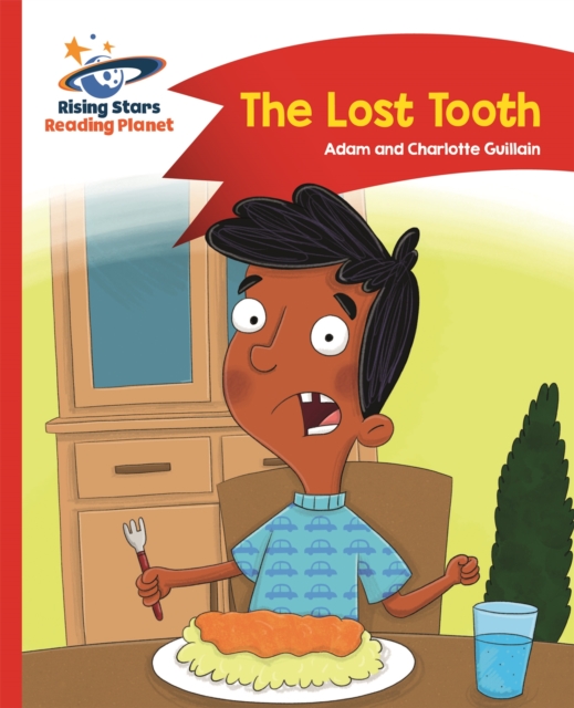 Reading Planet - The Lost Tooth - Red B: Comet Street Kids, Paperback / softback Book