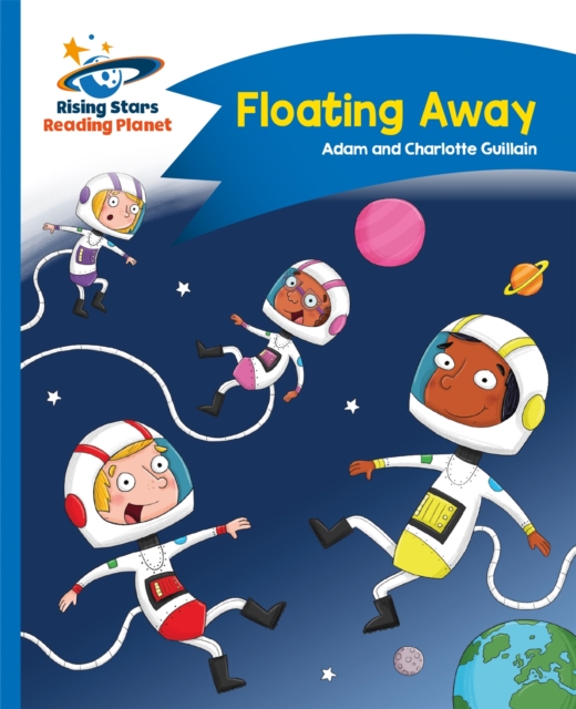 Reading Planet - Floating Away - Blue: Comet Street Kids, Paperback / softback Book