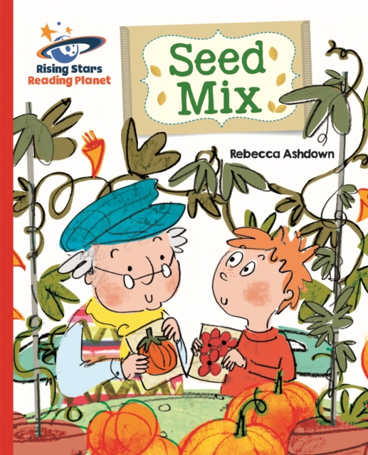 Reading Planet - Seed Mix - Red B: Galaxy, Paperback / softback Book