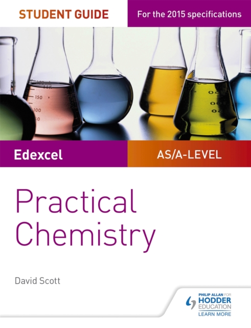 Edexcel A-level Chemistry Student Guide: Practical Chemistry, Paperback / softback Book