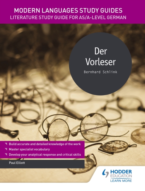 Modern Languages Study Guides: Der Vorleser : Literature Study Guide for AS/A-level German, EPUB eBook