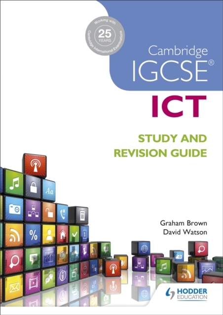 Cambridge IGCSE ICT Study and Revision Guide, Paperback / softback Book