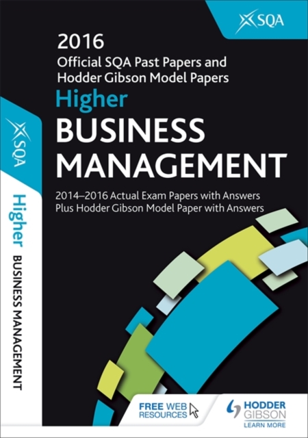 Higher Business Management 2016-17 SQA Past Papers with Answers, Paperback Book