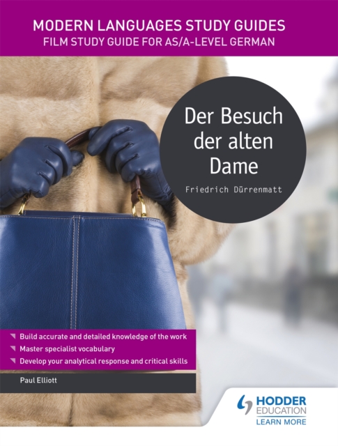 Modern Languages Study Guides: Der Besuch der alten Dame : Literature Study Guide for AS/A-level German, Paperback / softback Book