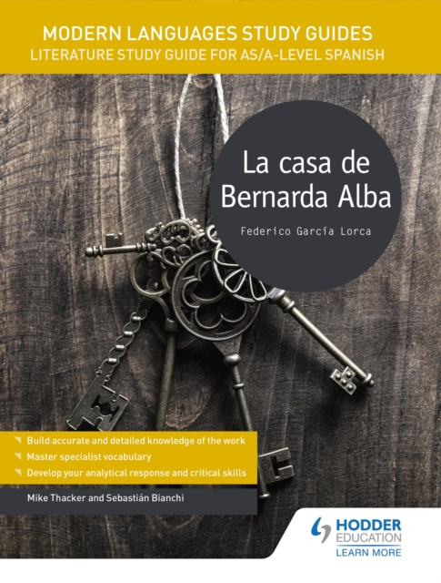 Modern Languages Study Guides: La casa de Bernarda Alba : Literature Study Guide for AS/A-level Spanish, Paperback / softback Book