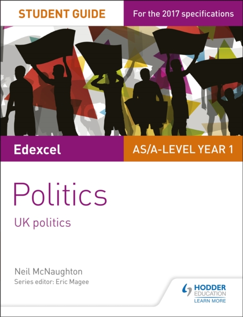 Edexcel AS/A-level Politics Student Guide 1: UK Politics, Paperback / softback Book