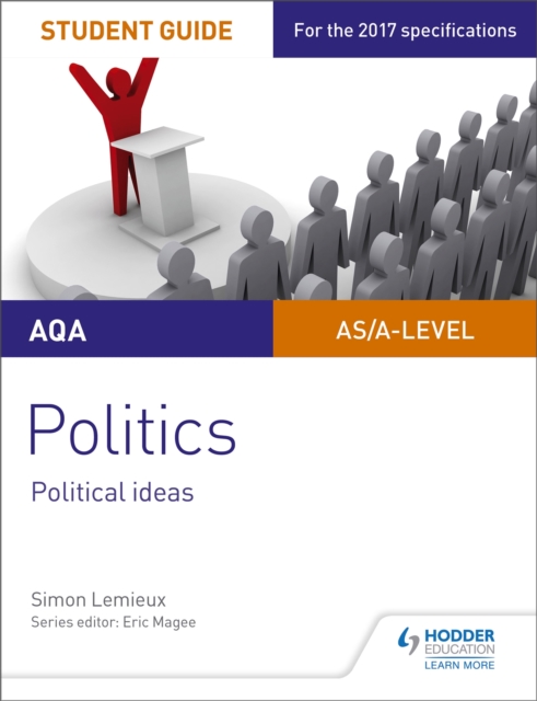 AQA A-level Politics Student Guide 3: Political Ideas, Paperback / softback Book