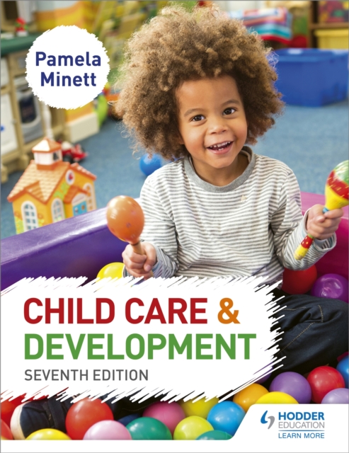 Child Care and Development 7th Edition, Paperback / softback Book