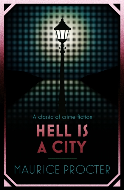Hell is a City, Paperback / softback Book