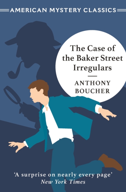 The Case of the Baker Street Irregulars, EPUB eBook