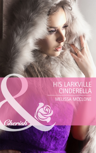 His Larkville Cinderella, EPUB eBook