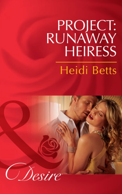 Project: Runaway Heiress, EPUB eBook
