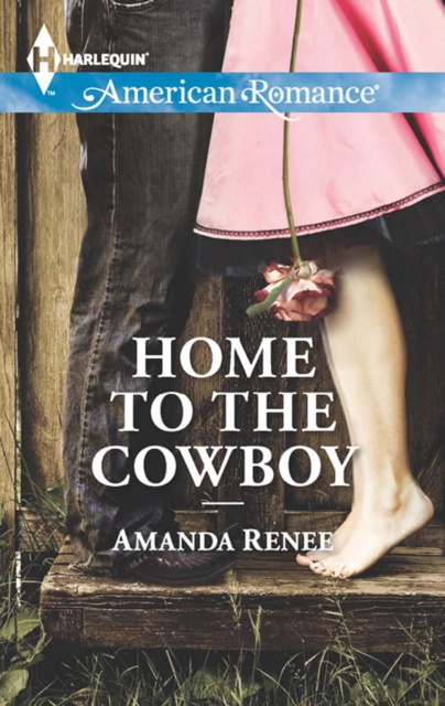 Home To The Cowboy, EPUB eBook