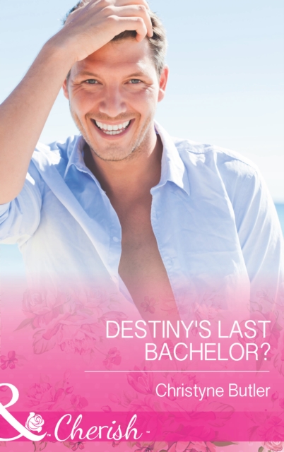 Destiny's Last Bachelor?, EPUB eBook