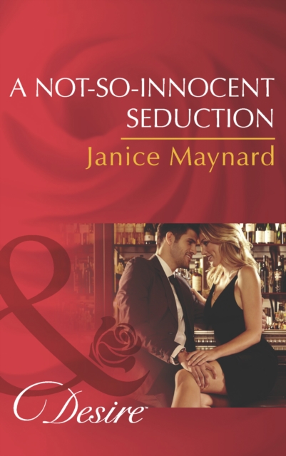 A Not-So-Innocent Seduction, EPUB eBook