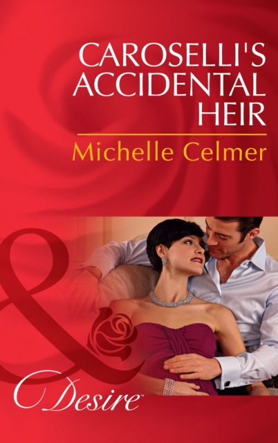 Caroselli's Accidental Heir, EPUB eBook