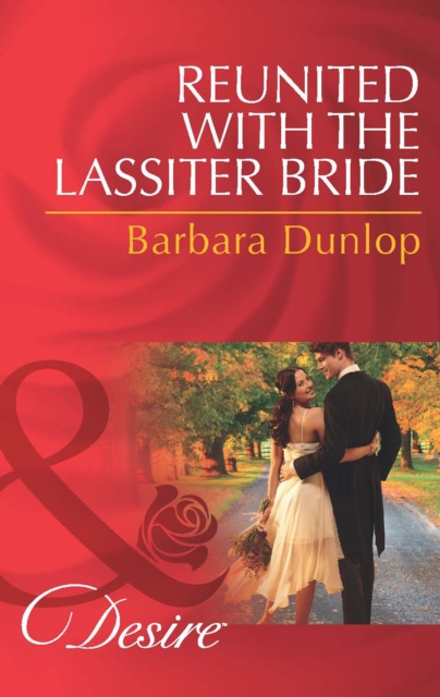 Reunited with the Lassiter Bride, EPUB eBook