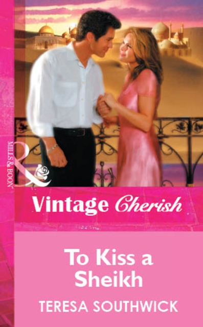 To Kiss a Sheikh, EPUB eBook