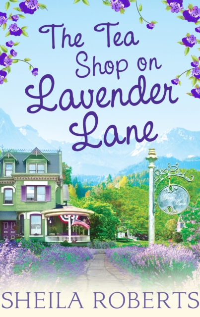 The Tea Shop on Lavender Lane, EPUB eBook