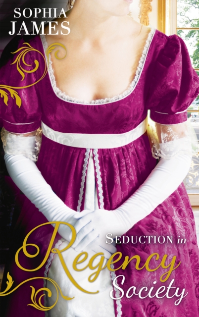 Seduction in Regency Society : One Unashamed Night (the Wellingham Brothers, Book 2) / One Illicit Night (the Wellingham Brothers, Book 3), EPUB eBook