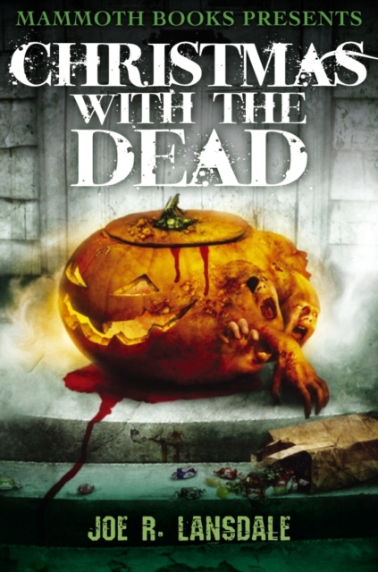 Mammoth Books presents Christmas with the Dead, EPUB eBook