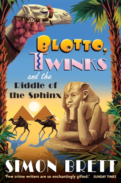 Blotto, Twinks and Riddle of the Sphinx, Paperback / softback Book