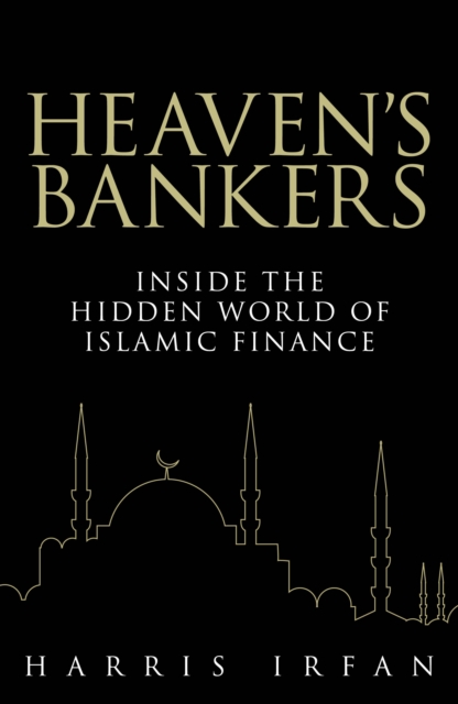 Heaven's Bankers : Inside the Hidden World of Islamic Finance, EPUB eBook