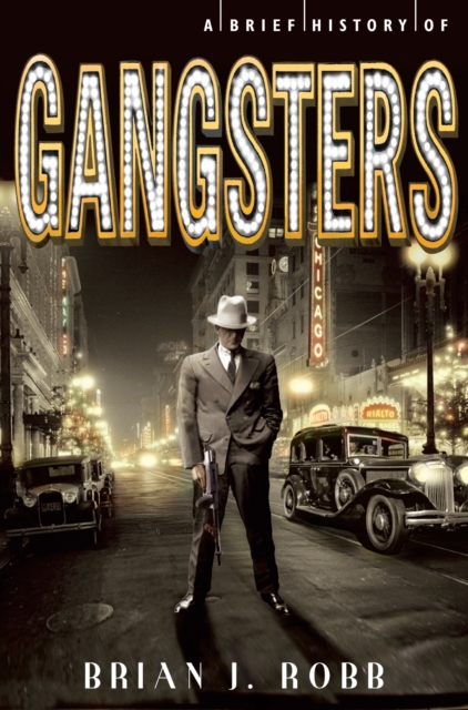 A Brief History of Gangsters, EPUB eBook