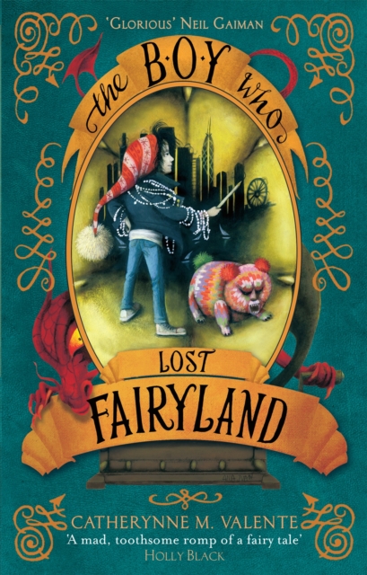 The Boy Who Lost Fairyland, Paperback / softback Book