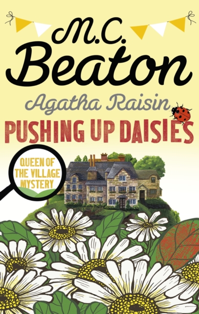 Agatha Raisin: Pushing up Daisies, EPUB eBook