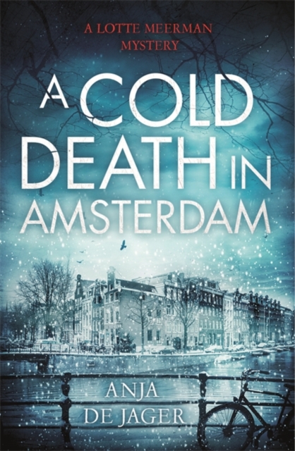A Cold Death in Amsterdam, Hardback Book