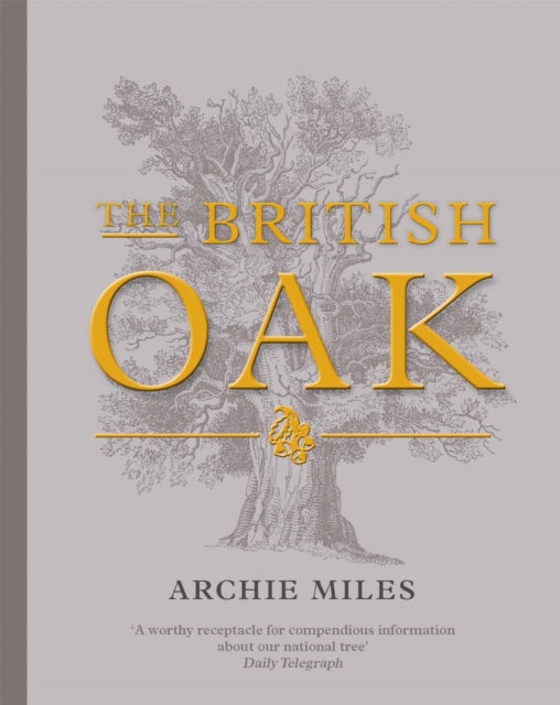 The British Oak, Hardback Book