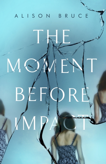 The Moment Before Impact, EPUB eBook