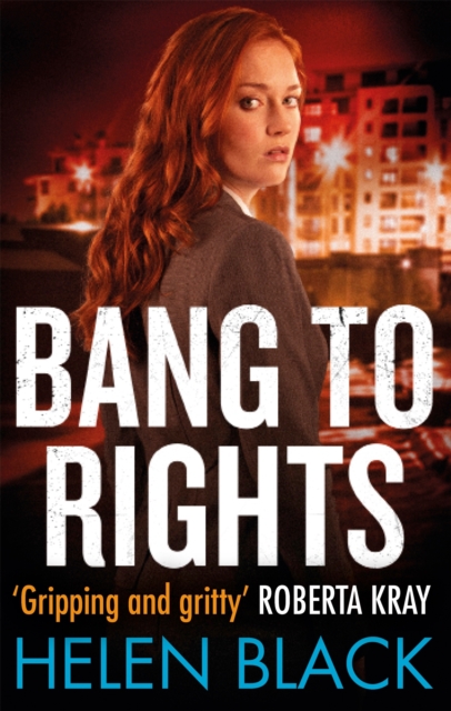 Bang to Rights, Paperback / softback Book