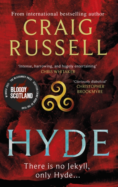 Hyde: WINNER OF THE 2021 McILVANNEY PRIZE FOR BEST CRIME BOOK OF THE YEAR, EPUB eBook