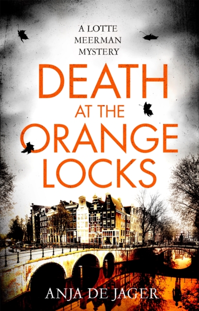 Death at the Orange Locks, Paperback / softback Book