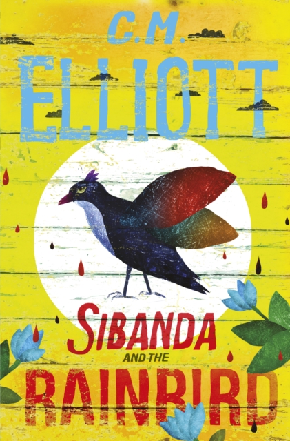 Sibanda and the Rainbird, EPUB eBook