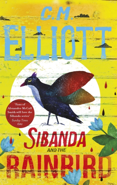 Sibanda and the Rainbird, Paperback / softback Book