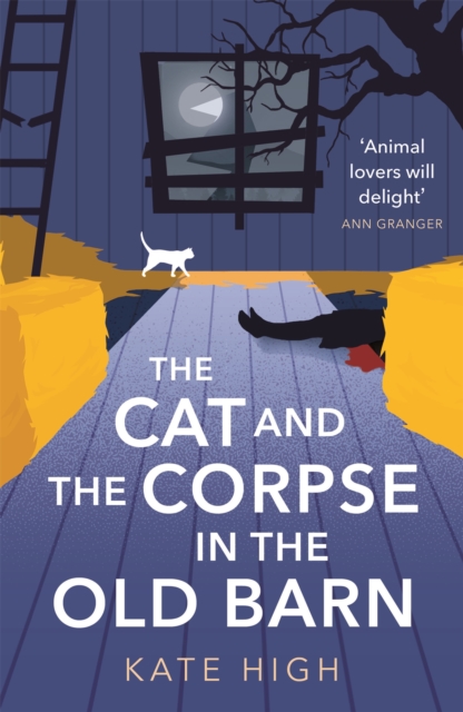 The Cat and the Corpse in the Old Barn, Hardback Book