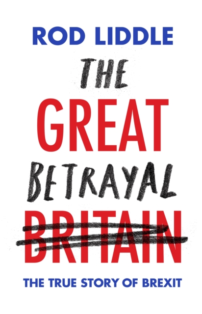 The Great Betrayal, Hardback Book