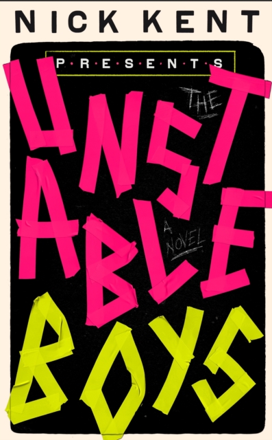 The Unstable Boys : A Novel, EPUB eBook