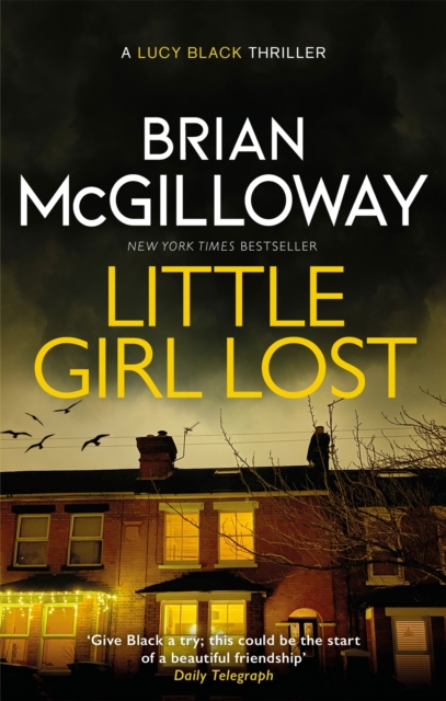 Little Girl Lost : an addictive crime thriller set in Northern Ireland, Paperback / softback Book
