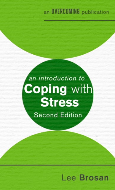 An Introduction to Coping with Stress, 2nd Edition, EPUB eBook