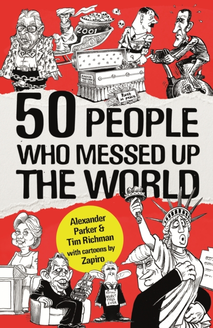 50 People Who Messed up the World, EPUB eBook