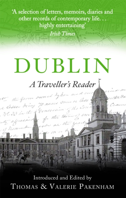 Dublin : A Traveller's Reader, Paperback / softback Book