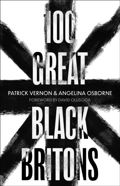 100 Great Black Britons, EPUB eBook