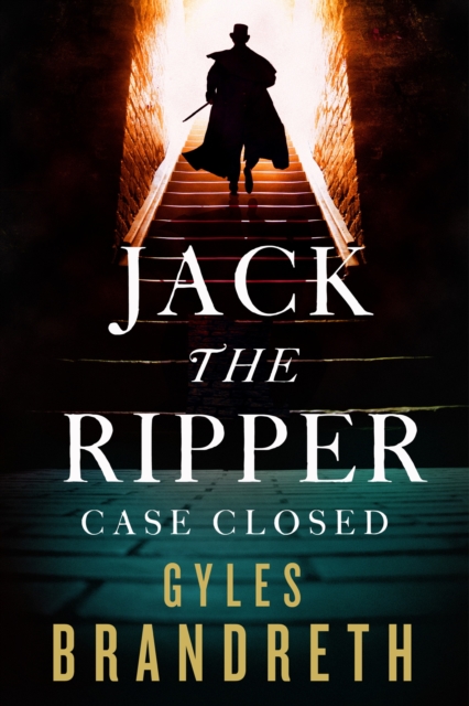 Jack the Ripper: Case Closed, EPUB eBook