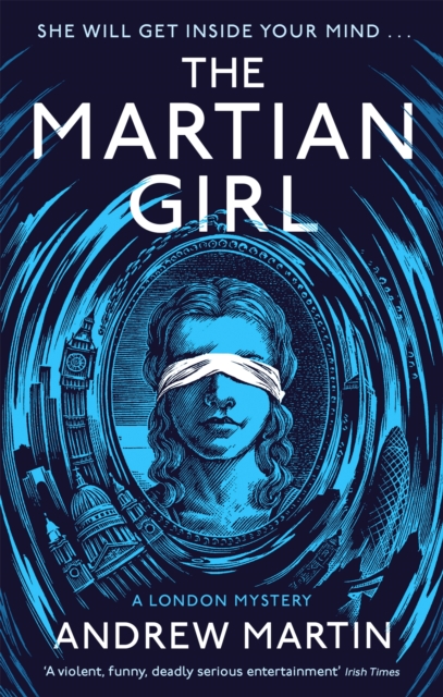 The Martian Girl: A London Mystery, Paperback / softback Book