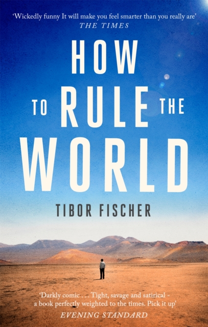 How to Rule the World, Paperback / softback Book